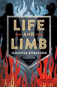 Life and Limb by Jennifer Roberson